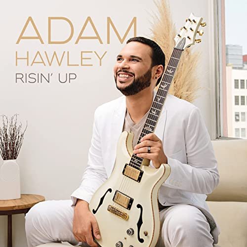 Adam Hawley - Risin' Up (2021) Hi Res