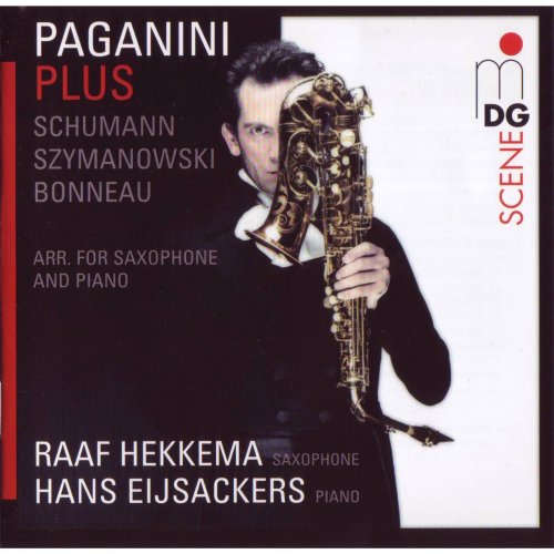 Hans Eijsackers, Raaf Hekkema - Paganini Plus: Schumann, Szymanowski, Bonneau (2009)