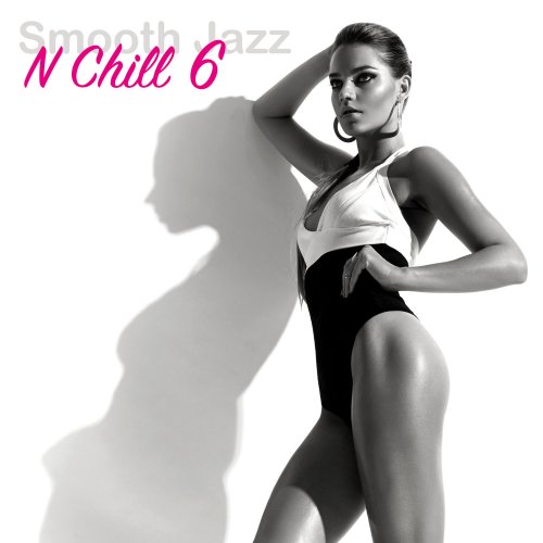 VA - Smooth Jazz n Chill 6 (2021)