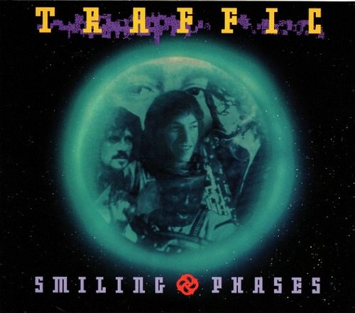 Traffic - Smiling Phases (1991)