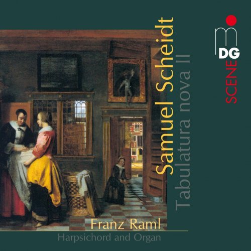 Franz Raml - Scheidt: Tabulatura Nova, Vol. 2 (2008)