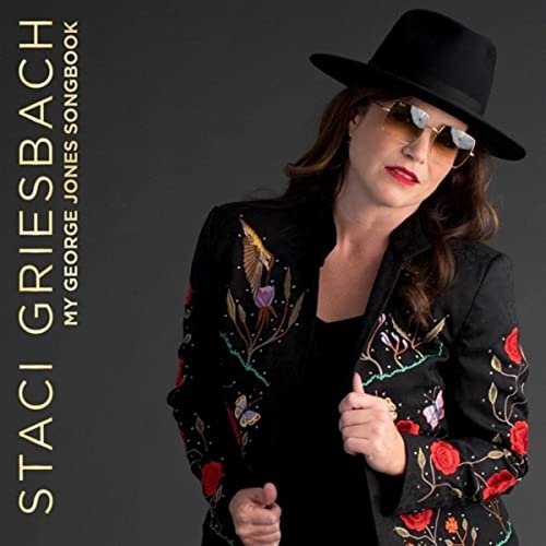 Staci Griesbach - My George Jones Songbook (2021)