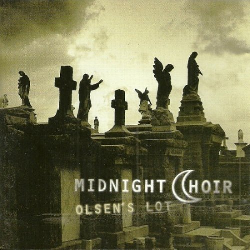 Midnight Choir - Olsen's lot (1996)