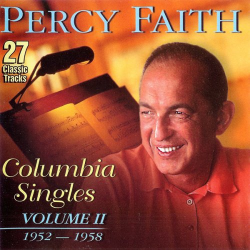 Percy Faith - Columbia Singles Vol.2 1952-1958 (2004)