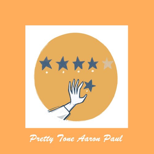 Aaron Paul - Pretty Tone (2021)