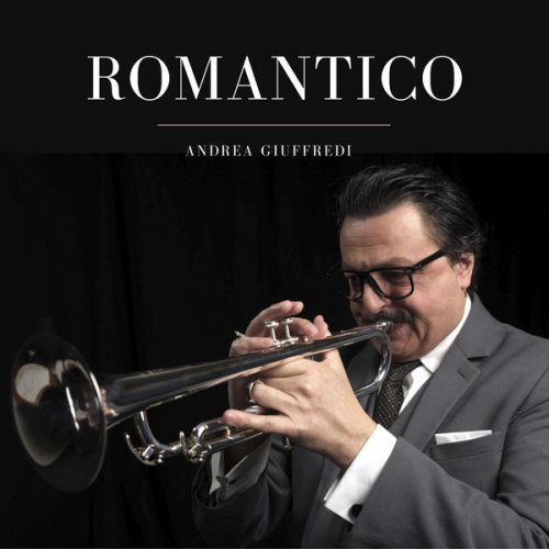 Andrea Giuffredi - Romantico (2021) [Hi-Res]