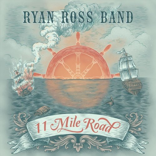 Ryan Ross Band - 11 Mile Road (2021)