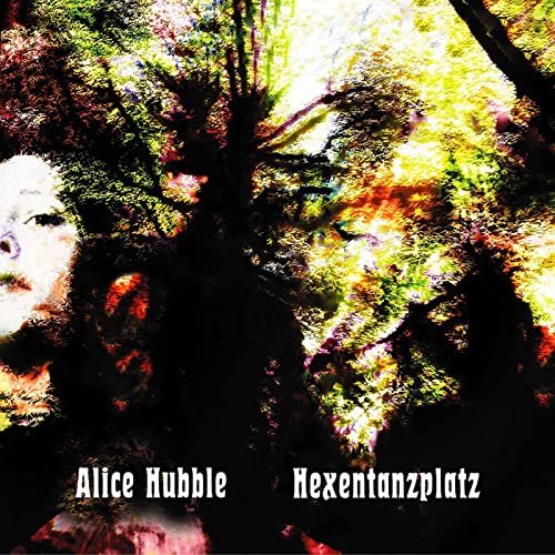 Alice Hubble - Hexentanzplatz (2021) Hi Res