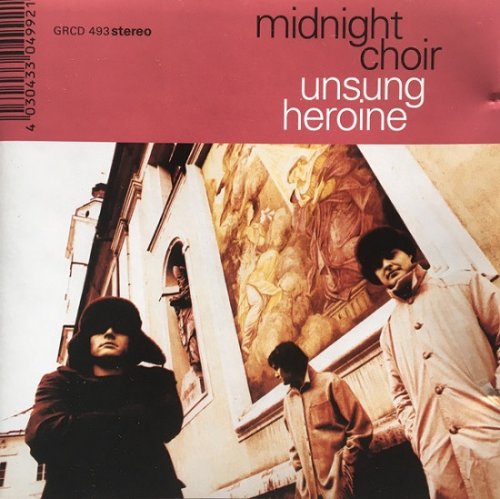 Midnight Choir - Unsung Heroine (2000)