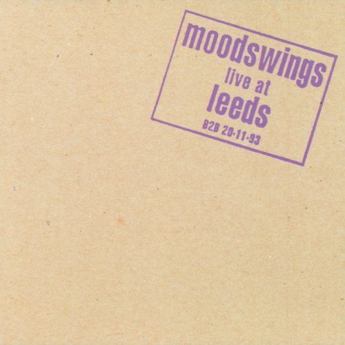 Moodswings - Live At Leeds (1994)