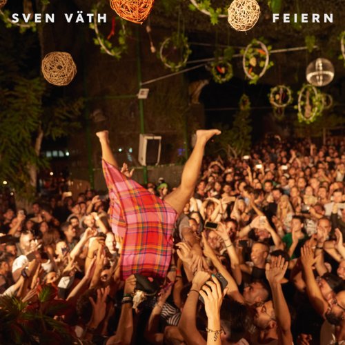 Sven Väth - Feiern (2021) [.flac 24bit/48kHz]