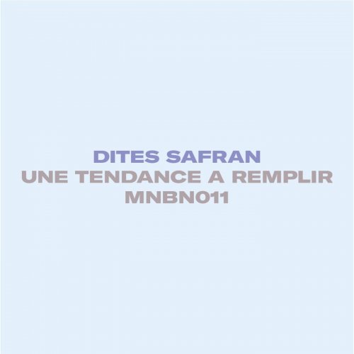 Dites Safran - Une Tendance à Remplir (2021)