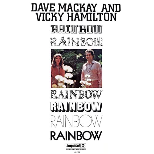 Dave Mackay and Vicky Hamilton - Rainbow (1970/2021)