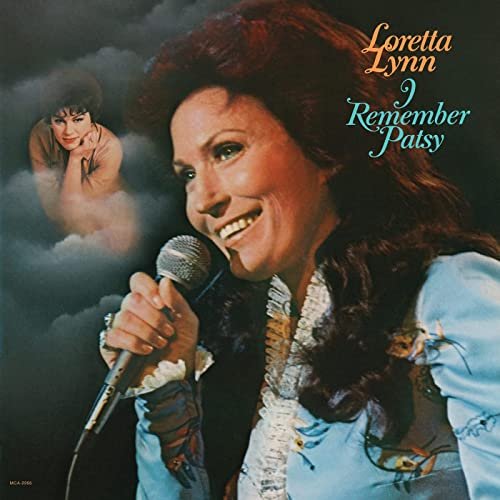 Loretta Lynn - I Remember Patsy (1977/2021)