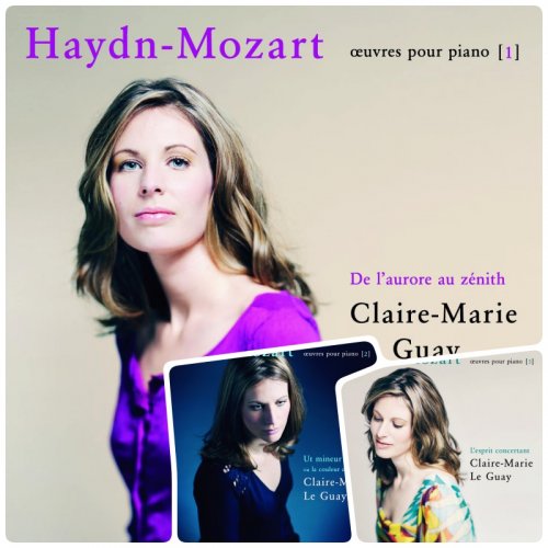 Claire-Marie Le Guay - Haydn-Mozart Œuvres pour piano 1-3 (2007-2009)
