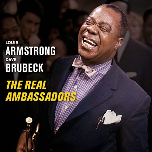 Louis Armstrong - The Real Ambassadors with Dave Brubeck (Bonus Track Version) (1962/2021)