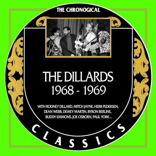 The Dillards - Chronological Classics 1968-1969 (2015)