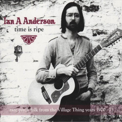 Ian A. Anderson - Time Is Ripe (2010)