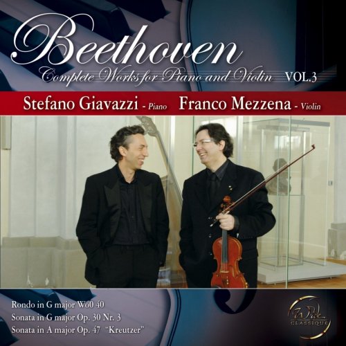 Bruno Mezzena, Stefano Giavazzi - Beethoven: Complete works for piano and violin. Volumes 1, 2, 3 (2008-2009)