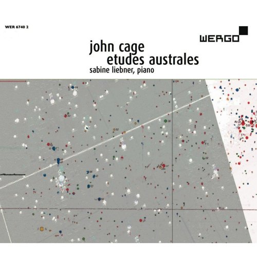 Sabine Liebner - Cage: Etudes Australes (2011)