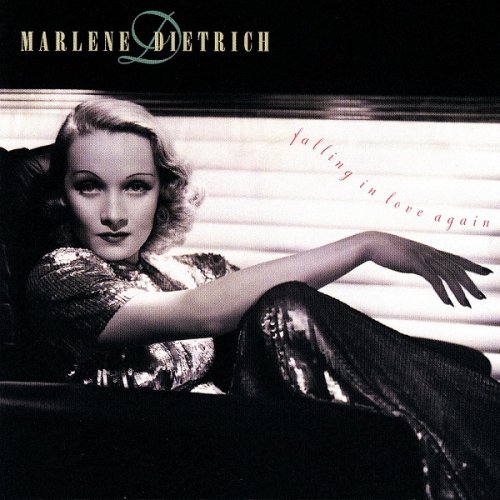Marlene Dietrich - Falling In Love Again (1998)