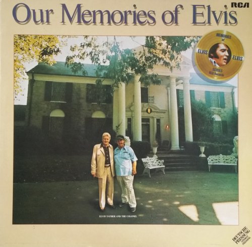 Elvis Presley - Our Memories Of Elvis (1979) [24bit FLAC]