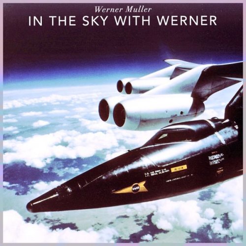 Werner Müller - In the Sky with Werner (2021)