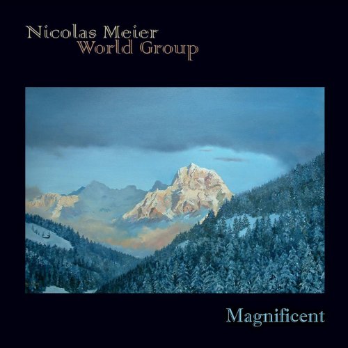 Nicolas Meier World Group - Magnificent (2021) [Hi-Res]