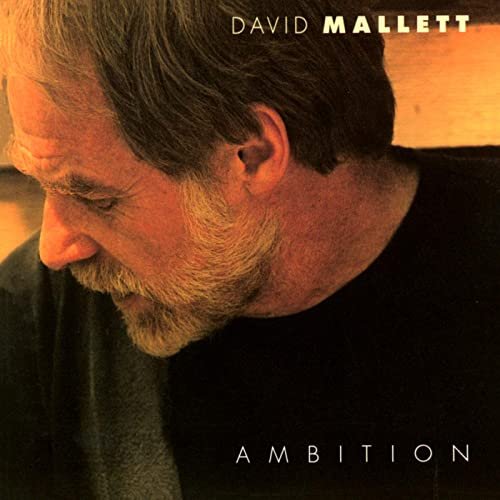 David Mallett - Ambition (1999)
