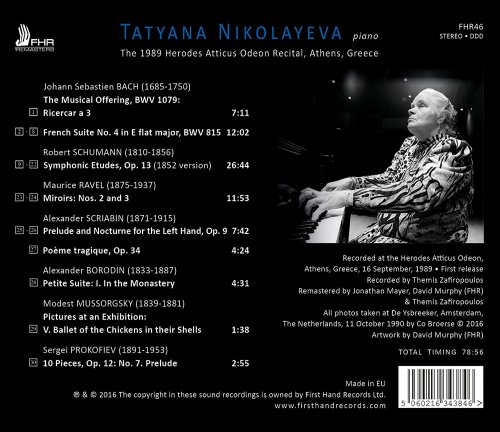 Tatiana Nikolayeva - The 1989 Herodes Atticus Odeon Recital (2016)