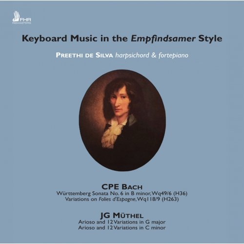 Preethi de Silva - Keyboard Music in the Empfindsamer Style (2014)