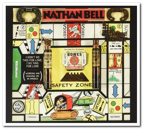 Nathan Bell - I Don't Do This for Love, I Do This for Love (Working and Hanging On in America) [EU Edition] (2015)