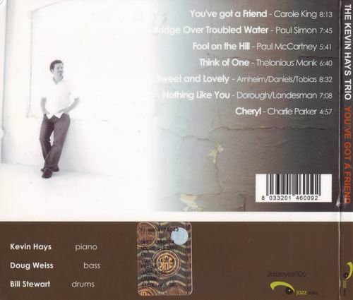 The Kevin Hays Trio - You've Got A Friend (2007) CD Rip