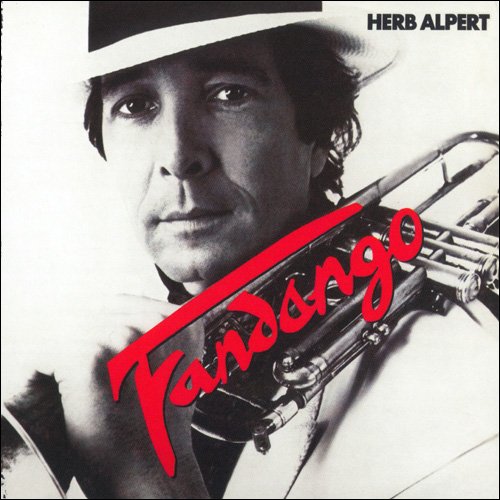 Herb Alpert - Fandango (1982) CD Rip