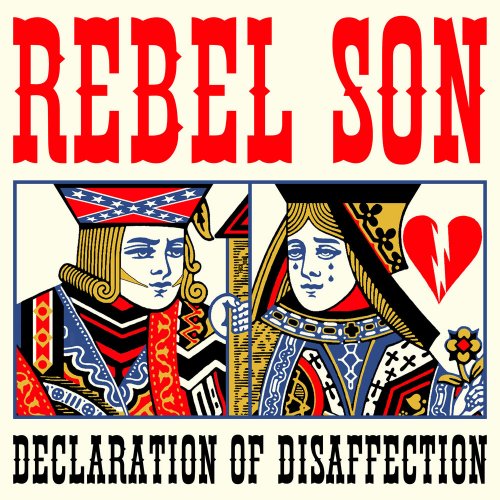Rebel Son - Declaration Of Disaffection (2007)