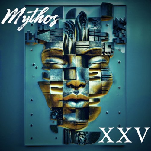 Mythos - XXV (2021) [CD-Rip+Hi-RES 24/48]