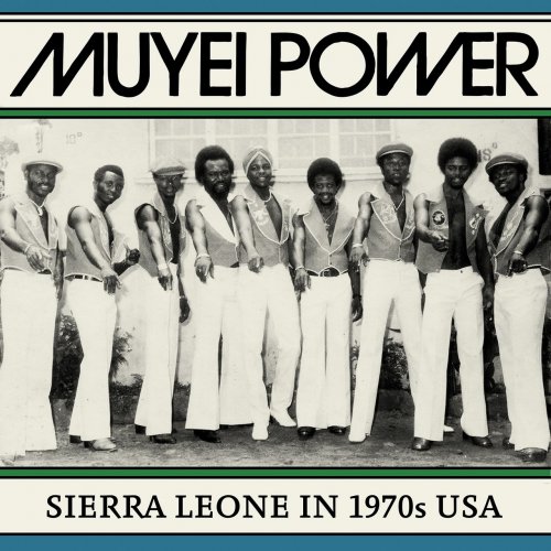 Muyei Power - Sierra Leone in 1970s USA (2014)