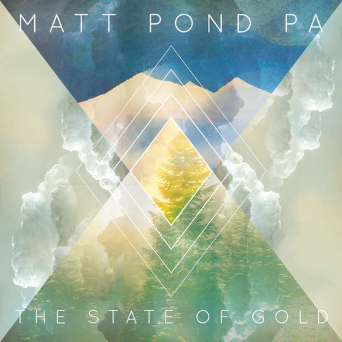 Matt Pond PA - The State of Gold (2015)