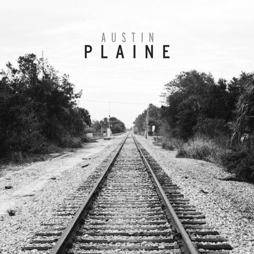 Austin Plaine - Austin Plaine (2015) [Hi-Res]