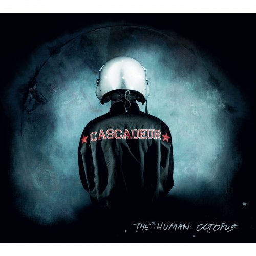 Cascadeur - The Human Octopus (2011)