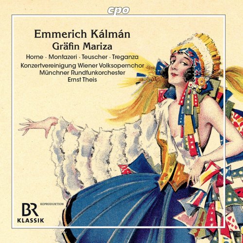 Munich Radio Orchestra, Jeffrey Treganza, Mehrzad Montazeri, Betsy Horne - Kálmán: Gräfin Mariza (2021)