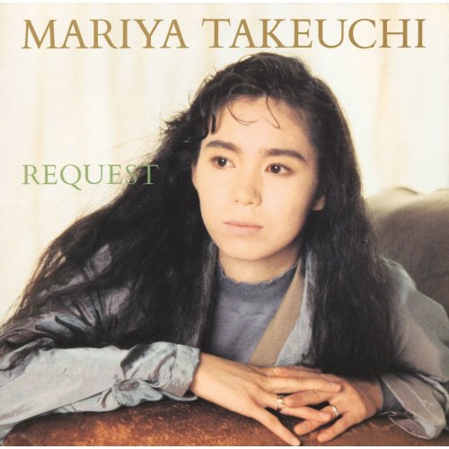 Mariya Takeuchi - Request -30th Anniversary Edition- (2017)