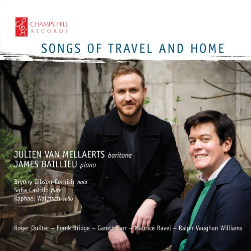 Julien Van Mellaerts & James Baillieu - Songs of Travel and Home (2021) [Hi-Res]