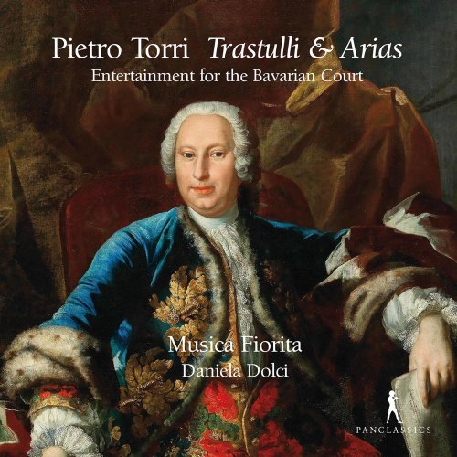 Cristina Grifone, José Coca Loza, Musica Fiorita, Daniela Dolci - Torri: Trastulli & Arias - Entertainment for the Bavarian Court (2021)