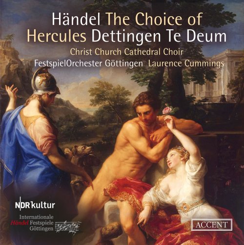 Christ Church Cathedral Choir, Laurence Cummings, Festspiel Orchester Gottingen - Handel: The Choice of Hercules, HWV 69 & Te Deum in D Major, HWV 283 "Dettingen" (Live) (2021)