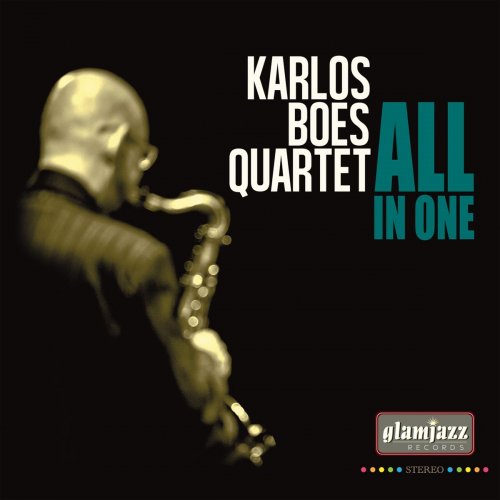 Karlos Boes Quartet - All In One (2021)