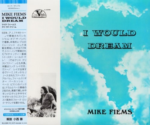 Mike Fiems - I Would Drem (Japan Remastered) (1974/2012)