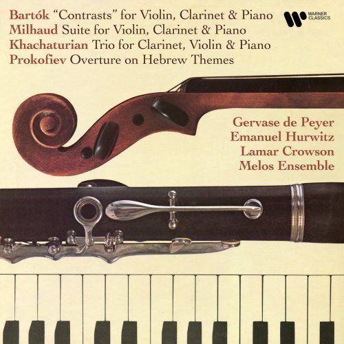 Gervase de Peyer, Emanuel Hurwitz, Lamar Crowson & Melos Ensemble - Bartók: Contrasts - Milhuad: Suite, Op. 157b - Khachaturian: Clarinet Trio - Prokofiev: Overture on Hebrew Themes, Op. 34 (1973/2021)