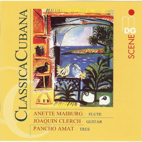 Anette Maiburg, Joaquín Clerch, Pancho Amat - Classica Cubana (2008)