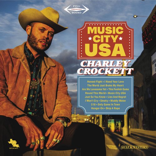 Charley Crockett - Music City USA (2021) Hi-Res